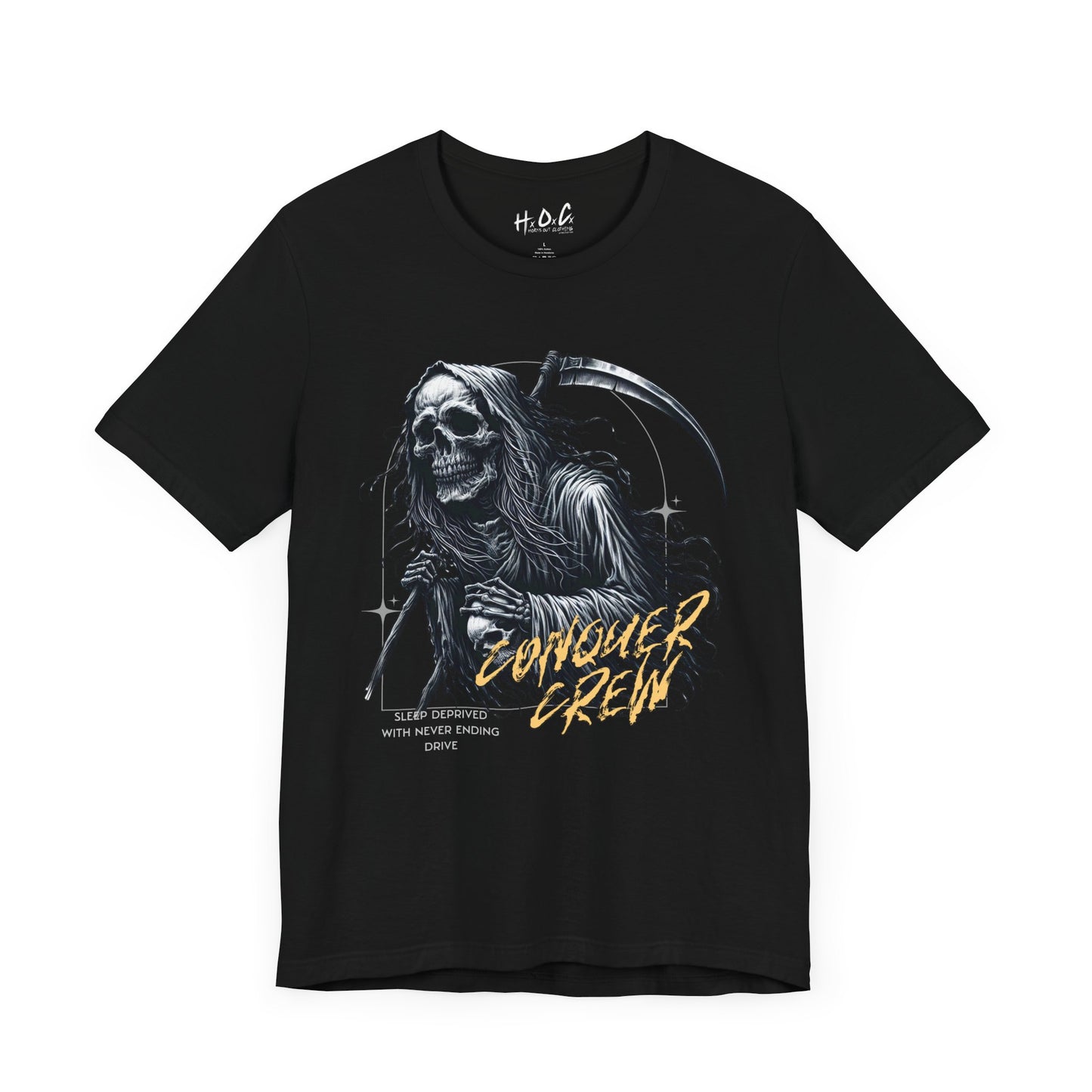 Conquer Crew Grim Reaper Graphic Tee - Sleep Deprived With Never Ending Drive